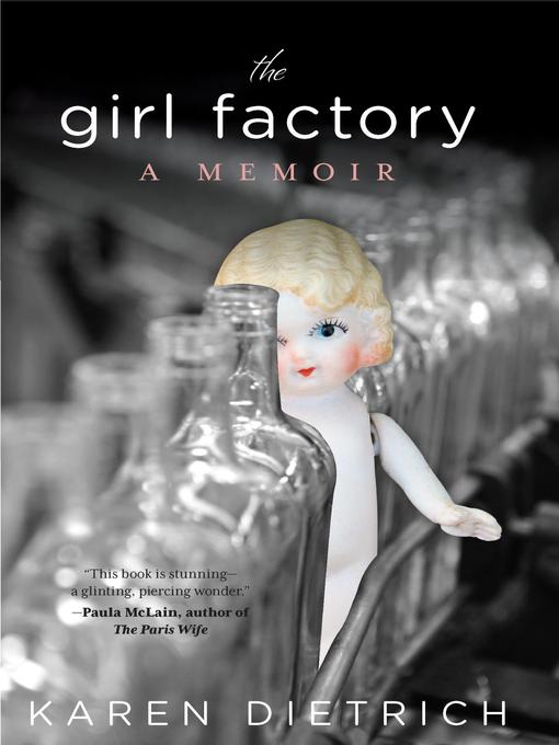 Title details for Girl Factory by Karen Dietrich - Available
